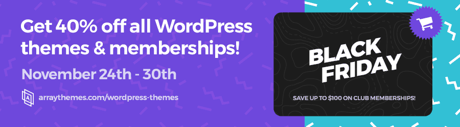 Array Themes - 40% off