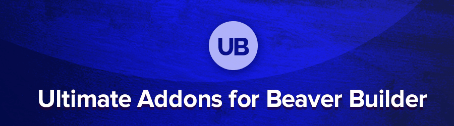 Ultimate Addons for Beaver Builder - 30% Off Black Friday